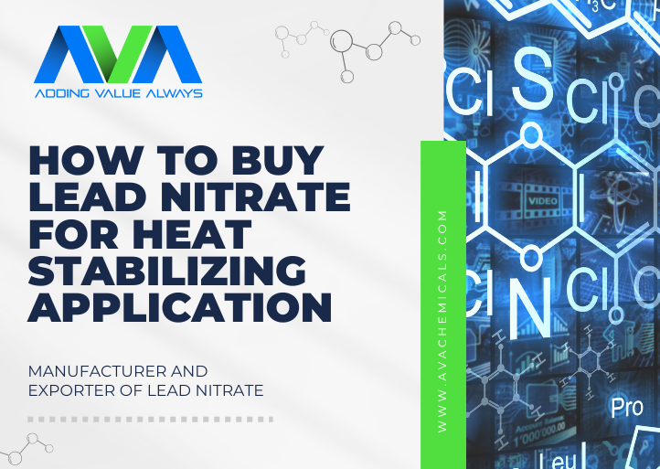 How to buy Lead Nitrate for heat stabilizing application?